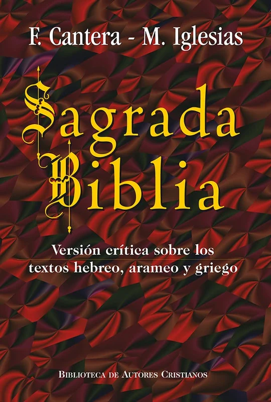 Sagrada Biblia (Cantera-Iglesias): Versión crítica sobre los textos hebreo, arameo y griego: 10 (MAIOR)