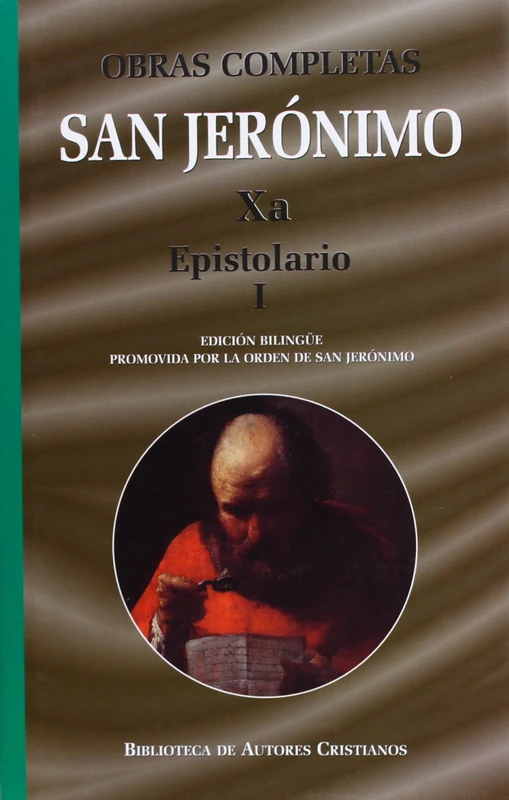 Obras completas de San Jerónimo Xa: Epistolario I (Cartas 1-85**): 10 (NORMAL)