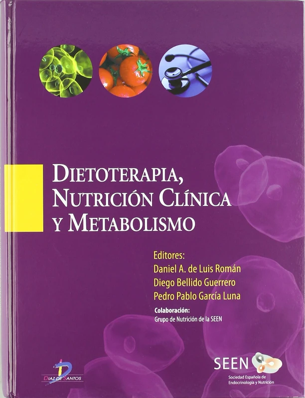 Dietoterapia, nutrición clínica y metabolismo