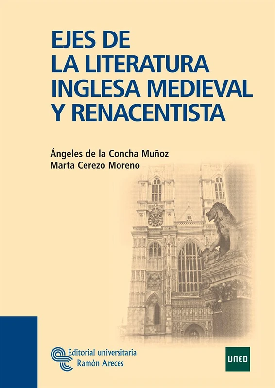 Ejes de la literataura inglesa medieval y renacentista