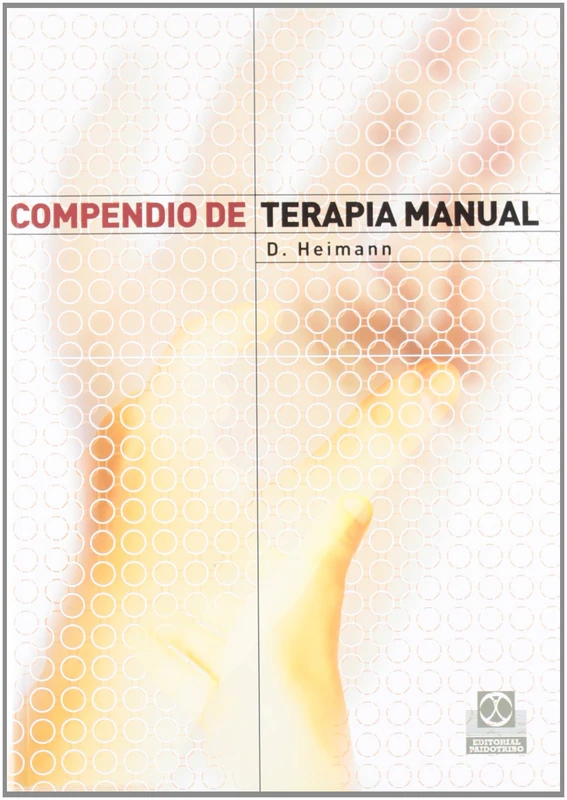 Compendio De Terapia Manual/ Compendium Of Manual Therapies (Medicina)