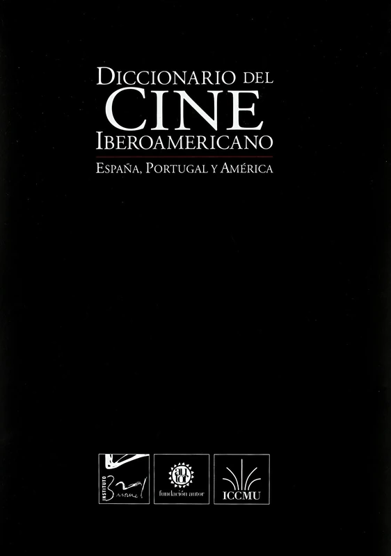 DICCIONARIO (VOLS.1 AL 4) DEL CINE IBEROAMERICANO. - Image 1