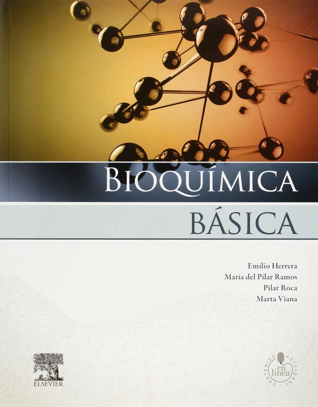 Bioquímica básica: Base molecular de los procesos fisiológicos