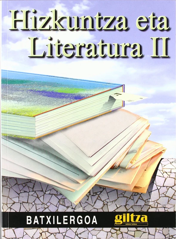 Hizkuntza eta literatura II, Batxilergoa