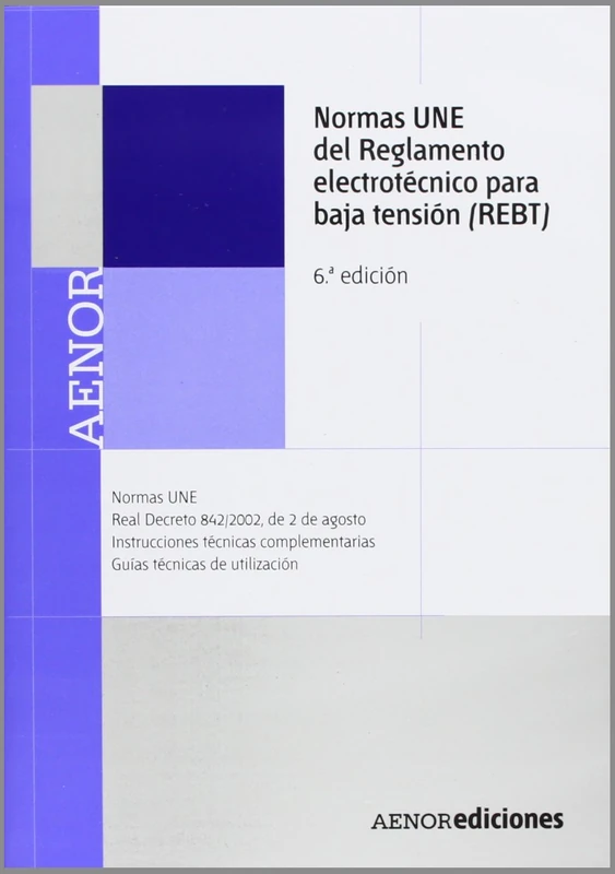 Normas UNE del Reglamento electrotécnico para baja tensión (REBT) - Image 1