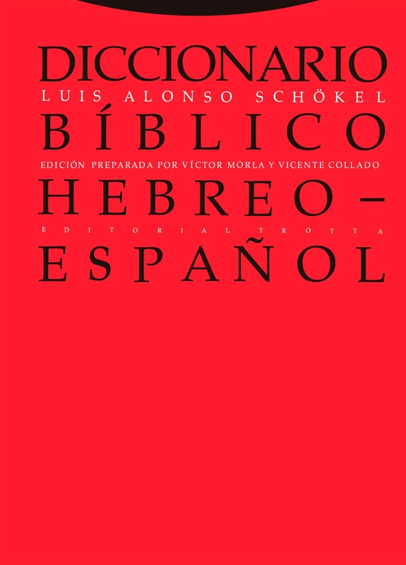 Diccionario bíblico hebreo-español (Biblioteca de Ciencias Bíblicas y Orientales)