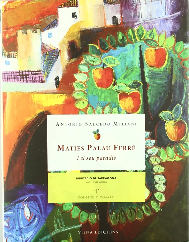 Maties Palau Ferré i el seu paradís