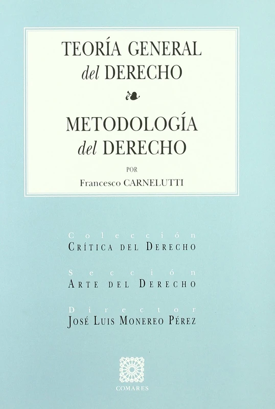 Teoría general del derecho : metodología del derecho