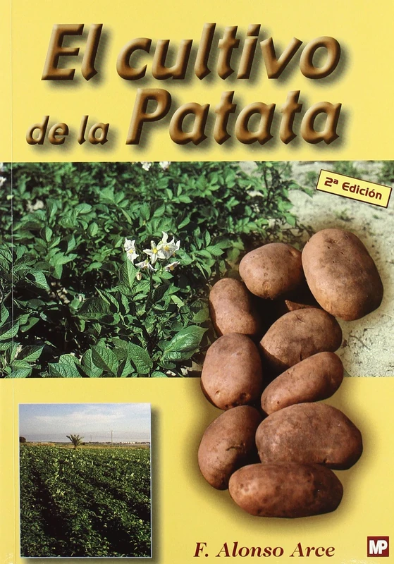 El Cultivo de La Patata (Agricultura)