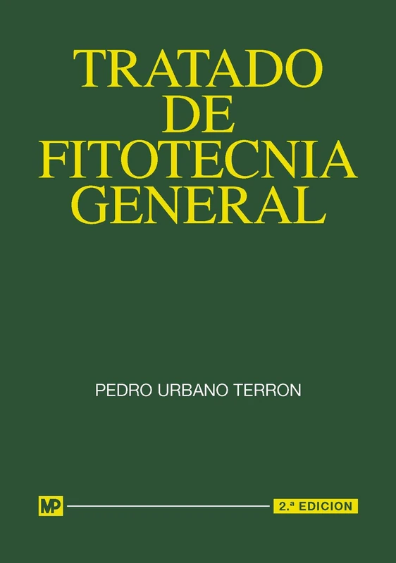 Tratado de fitotecnia general (Agricultura)