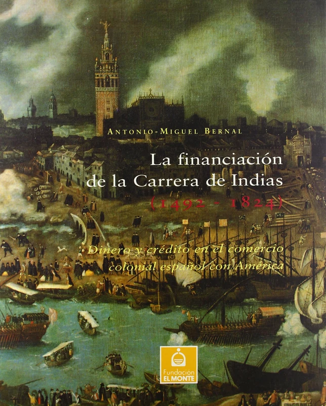 Financiación de la carrera de Indias, la