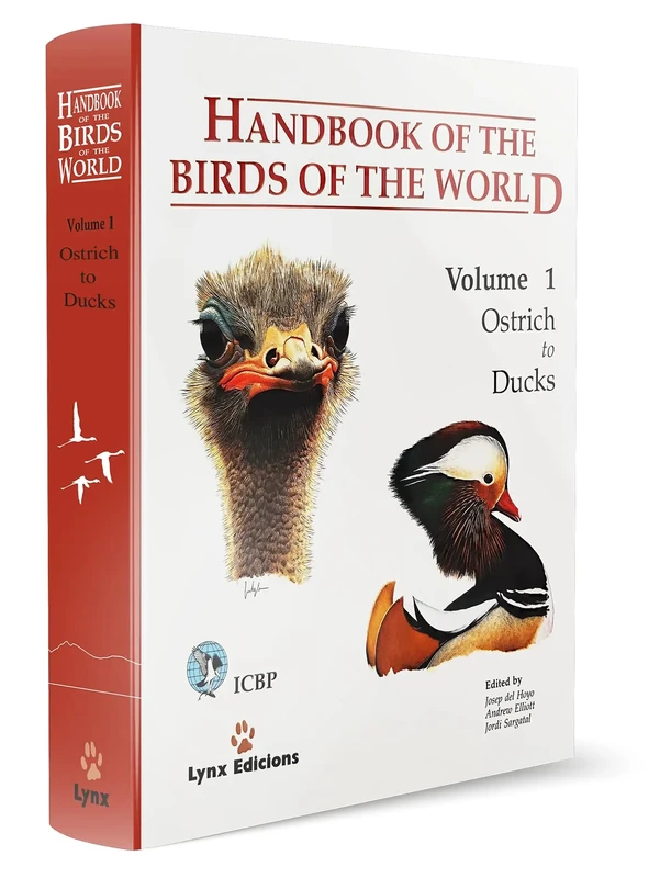 Handbook of the Birds of the World. Vol.1: v. 1: Ostrich to Ducks