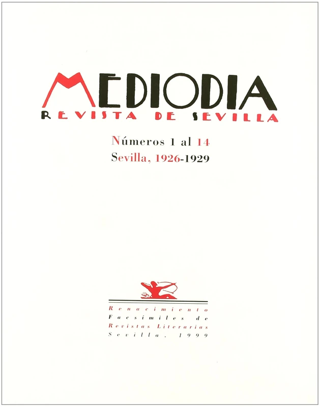 Mediodía: Revista de Sevilla. Nº 1 al 14. Sevilla 1926-1929 (Facsímiles de Revistas) - Image 1