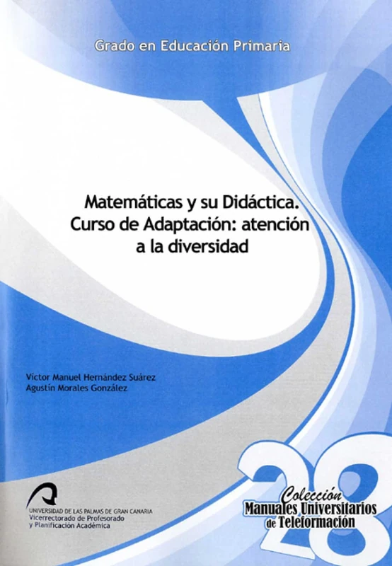 Matemáticas y su Didáctica. Curso de Adaptación: atención a la diversidad: 28 (Manuales Universitarios de Teleformación: Grado en Educación Primaria) - Image 1