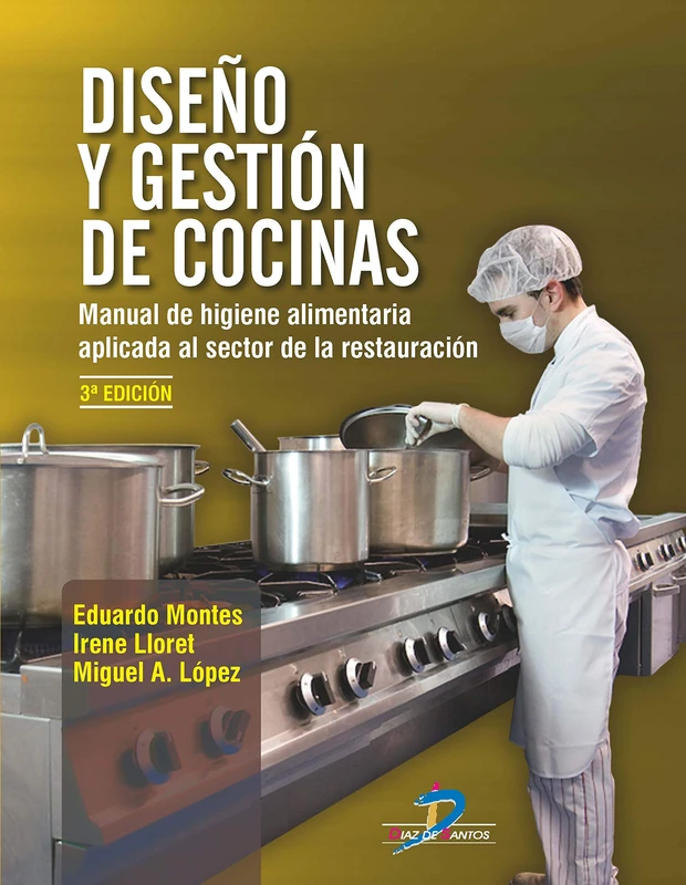 Diseno y gestion de cocinas - DIAZ DE SANTOS Manual