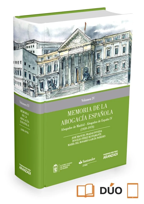 Memoria de la Abogacía Española: Abogados de Madrid, Abogados de España. Volumen IV: (1939-1978) (Monografía) - Image 1