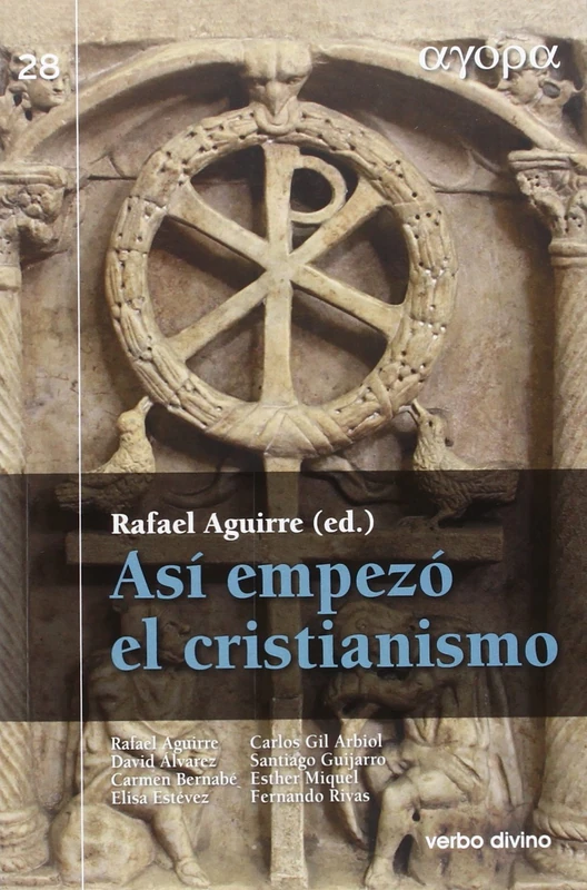Así empezó el cristianismo (Ágora)