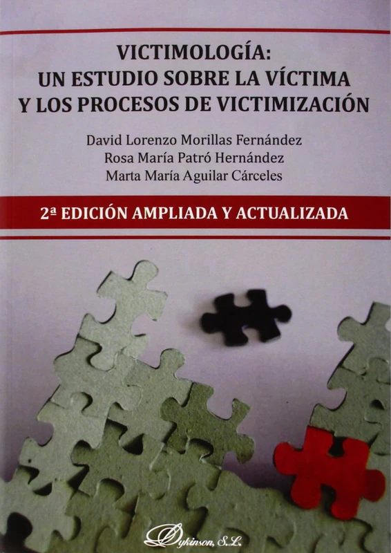 Victimología : un estudio sobre la víctima y los procesos de victimización - Image 1