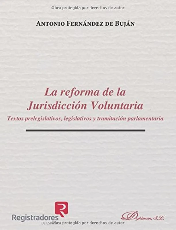 REFORMA DE LA JURISDICCION VOLUNTARIA