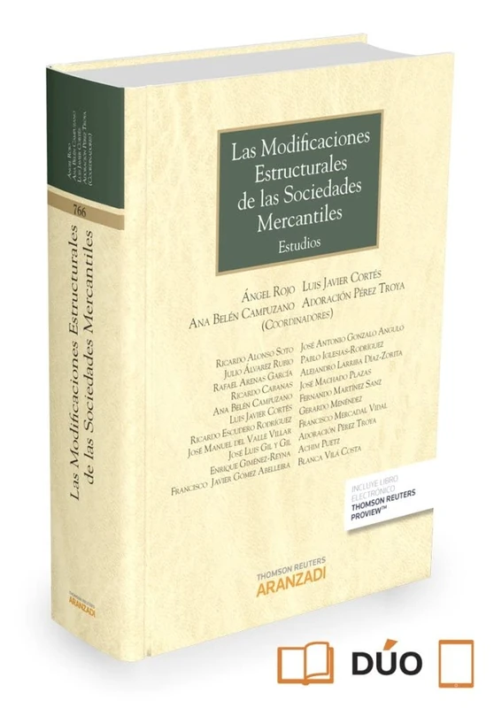 Las modificaciones estructurales de las sociedades mercantiles: Estudios: 766 (Gran Tratado) - Image 1
