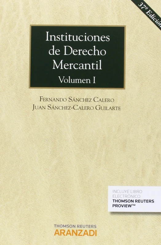 Instituciones de Derecho Mercantil. Volumen I (Papel + e-book)