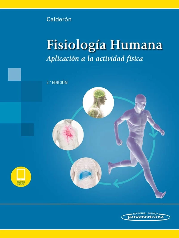 Fisiología Humana: Aplicación a la actividad física