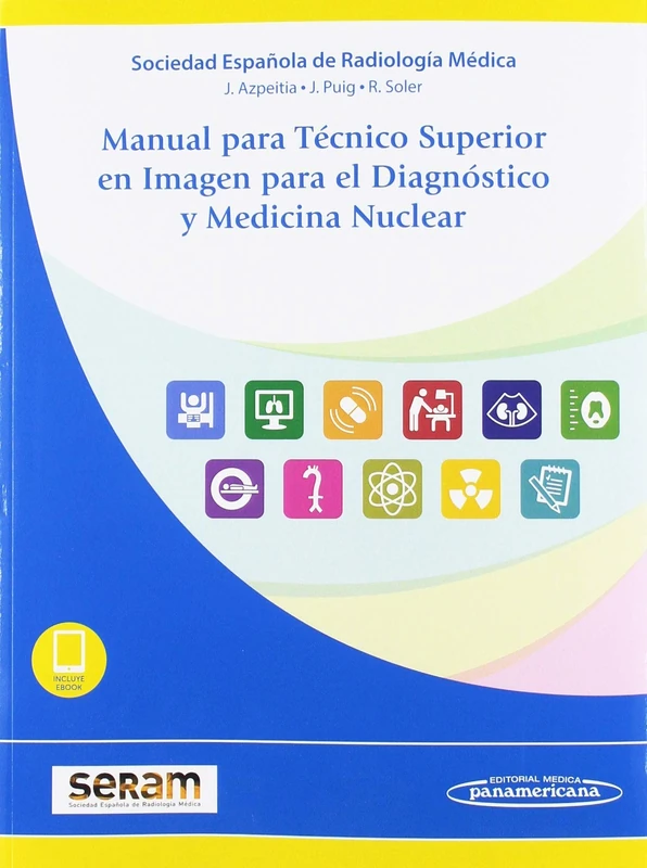 Manual para Técnico Superior en Imagen para el Diagnóstico y Medicina Nuclear (incluye eBook)
