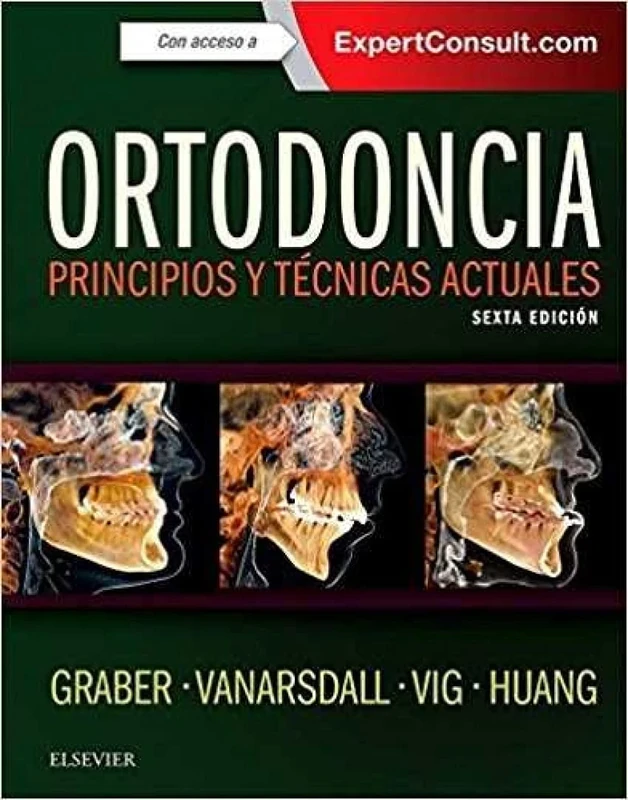 Ortodoncia: Principios y técnicas actuales
