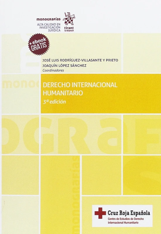 Derecho Internacional Humanitario 3ª Edición 2017 (Monografías) - Image 1