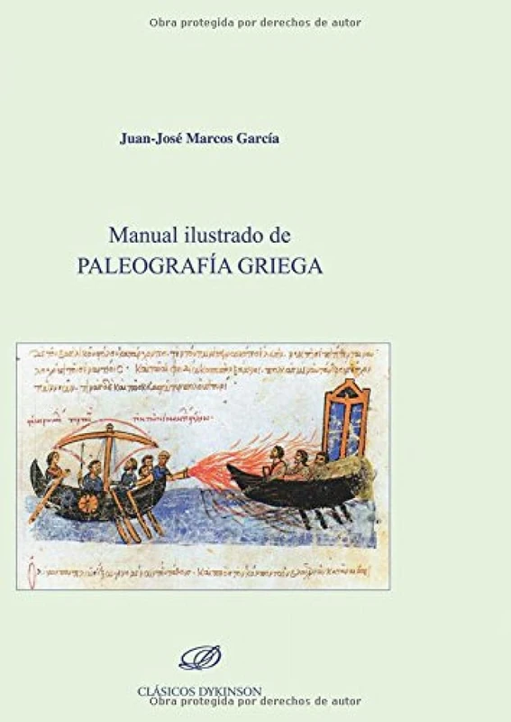 Manual ilustrado de Paleografía Griega.