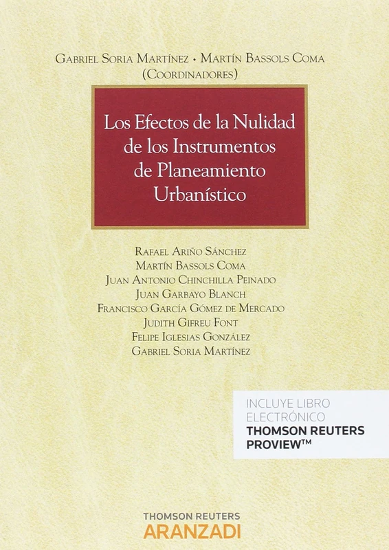 Los efectos de la nulidad de los instrumentos de planeamiento urbanístico (Papel + e-book) (Monografía) - Image 1