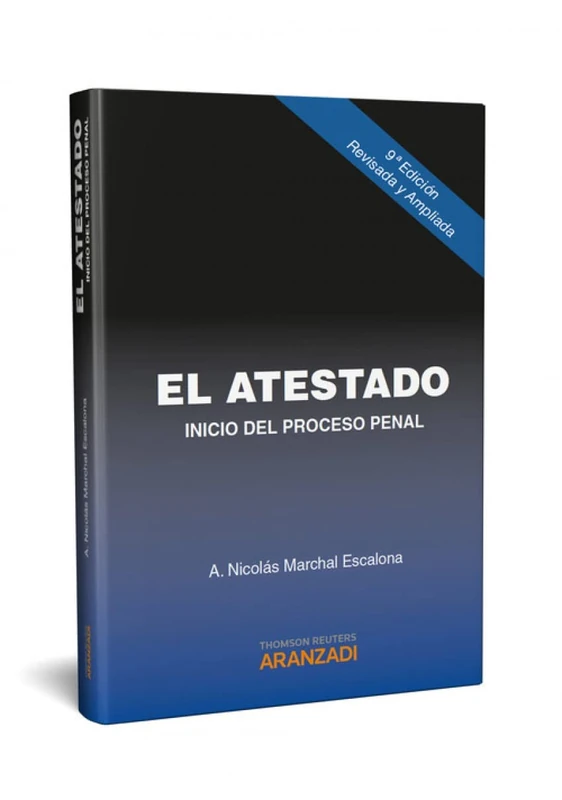 El atestado: Inicio del Proceso Penal (Especial)