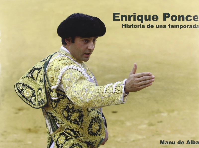 Enrique Ponce : historia de una temporada - Image 1