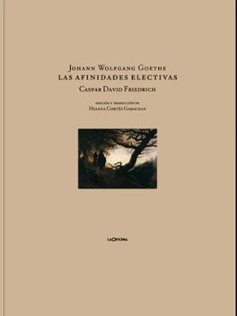 Las afinidades electivas