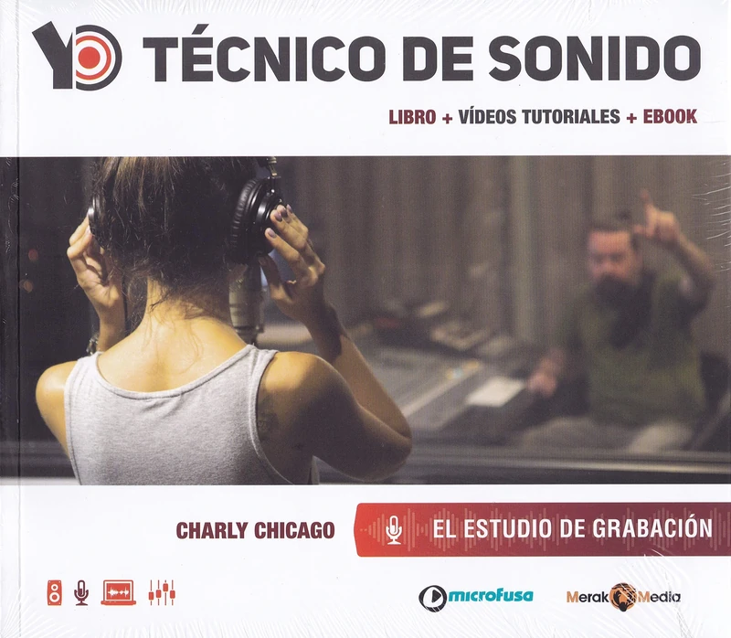 Yo Técnico de Sonido: El Estudio de Grabación