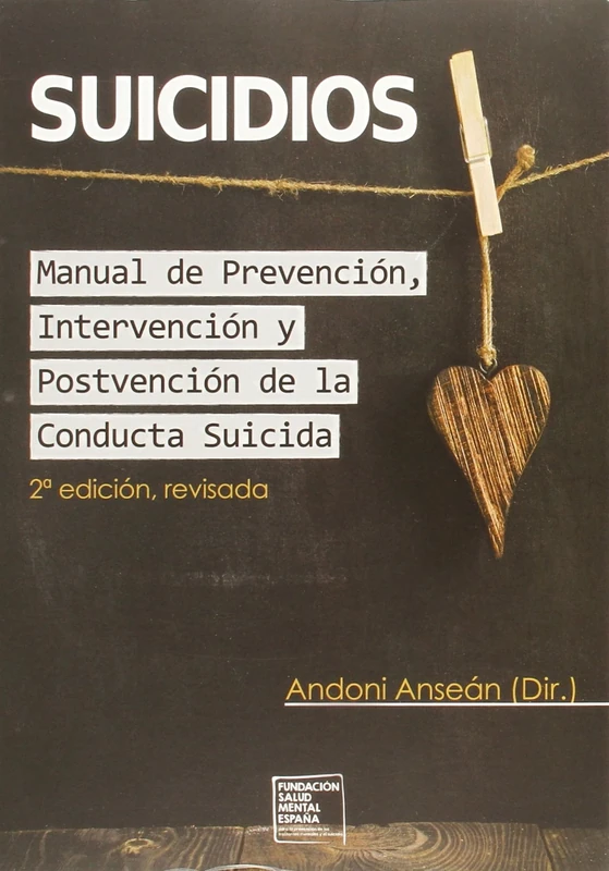 Suicidios. Manual de Prevención, Intervención y Postvención de la Conducta Suicida. - Image 1