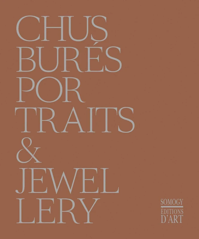 Chus Bures: Portraits & Jewellery
