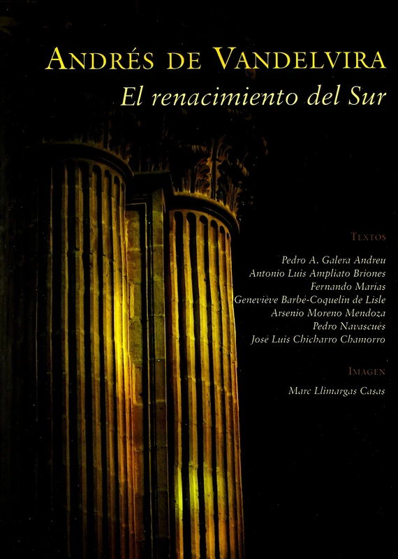 Andrés de Vandelvira. El renacimiento del Sur: 1 (General) - Image 1