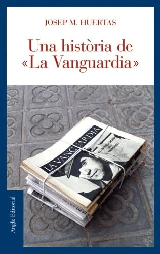 UNA HISTORIA DE LA VANGUARDIA - Image 1