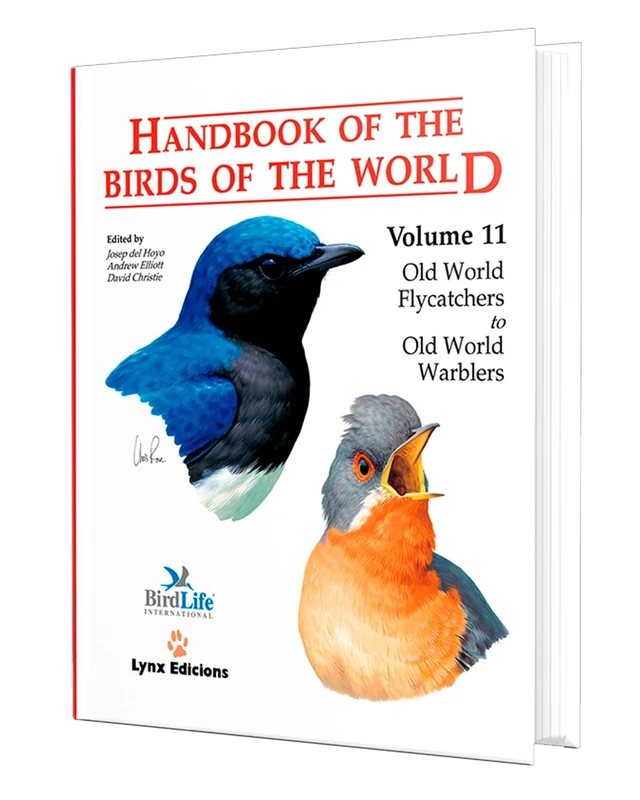 Handbook of the Birds of the World. Vol.11: v. 11: Old World Flycatchers to Old World Barbles