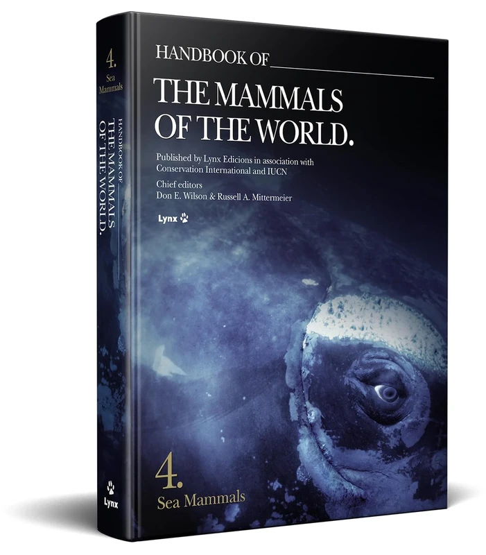 Handbook of the Mammals of the World vol. 4: Sea Mammals