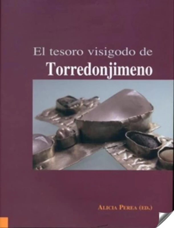 El Tesoro visigodo de Torredonjimeno