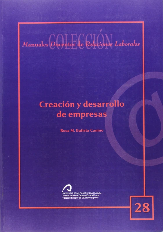 Creación y desarrollo de empresas (Manual docente de teleformación de Relaciones Laborales) - Image 1