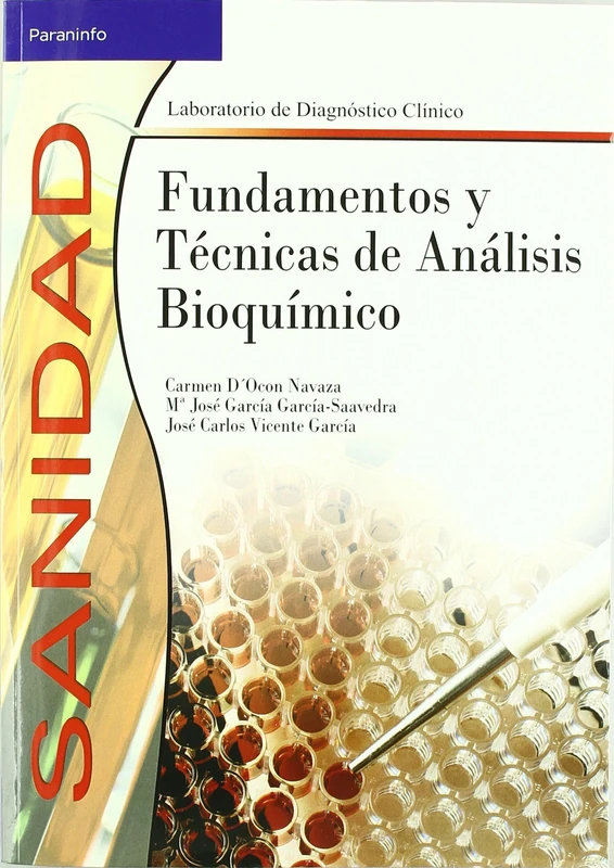 Fundamentos y técnicas de análisis bioquímico (Sanidad)