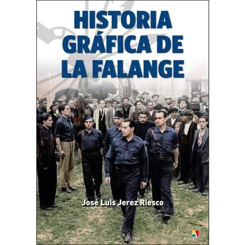 HISTORIA GRAFICA DE LA FALANGE - Image 1