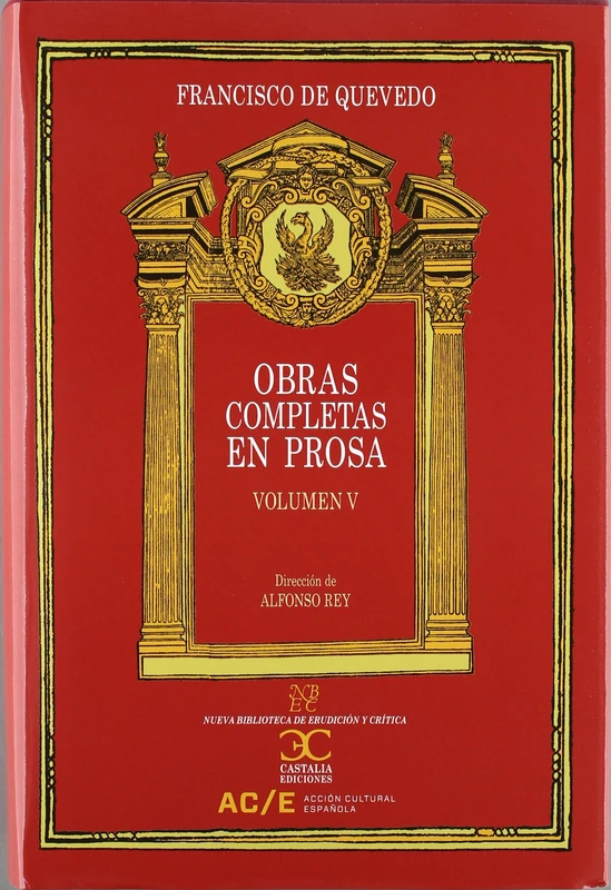 Obras completas en prosa. Volumen V: Tratados políticos