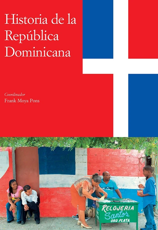 Historia de la República Dominicana (Historia de las Antillas)