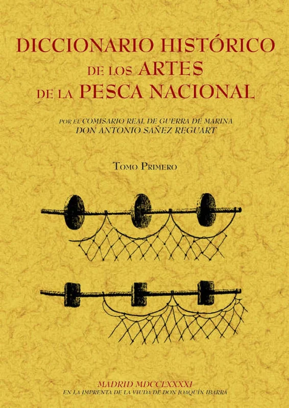 Diccionario histórico de los artes de la pesca nacional (Obra completa): 5