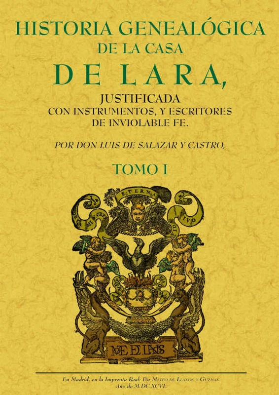 Historia genealógica de la Casa de Lara (Obra completa): 4