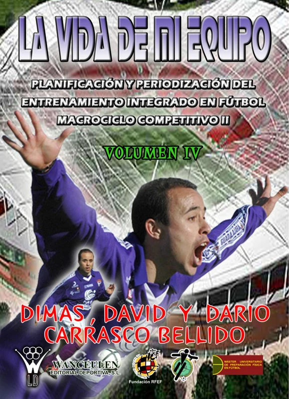 La Vida De Mi Equipo IV